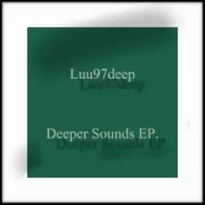 Luu97deep - Save Yourself (Original Mix)